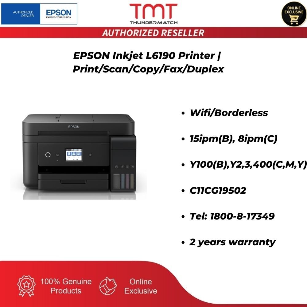 EPSON Inkjet L6190 Printer | Print/Scan/Copy/Fax/Duplex | 15ipm(B), 8ipm(C)/Y100(B),Y2,3,400(C,M,Y) | C11CG19502