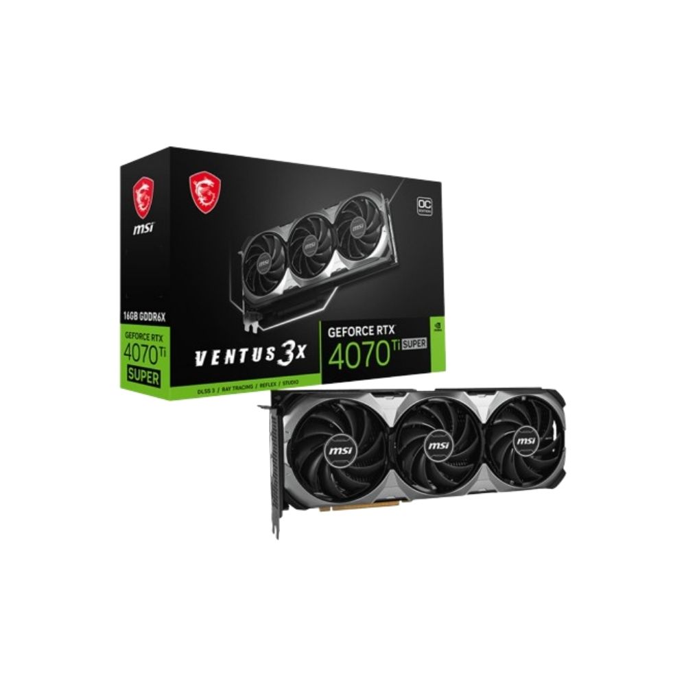 MSI RTX 4070 Ti SUPER 16GB GDDR6X 256Bit VENTUS 3X OC 16G VGA Graphics Card